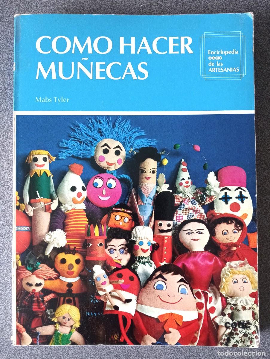 Enciclopedias de segunda mano: Como Hacer Mu&ntilde;ecas Mabs Tyler - Foto 1