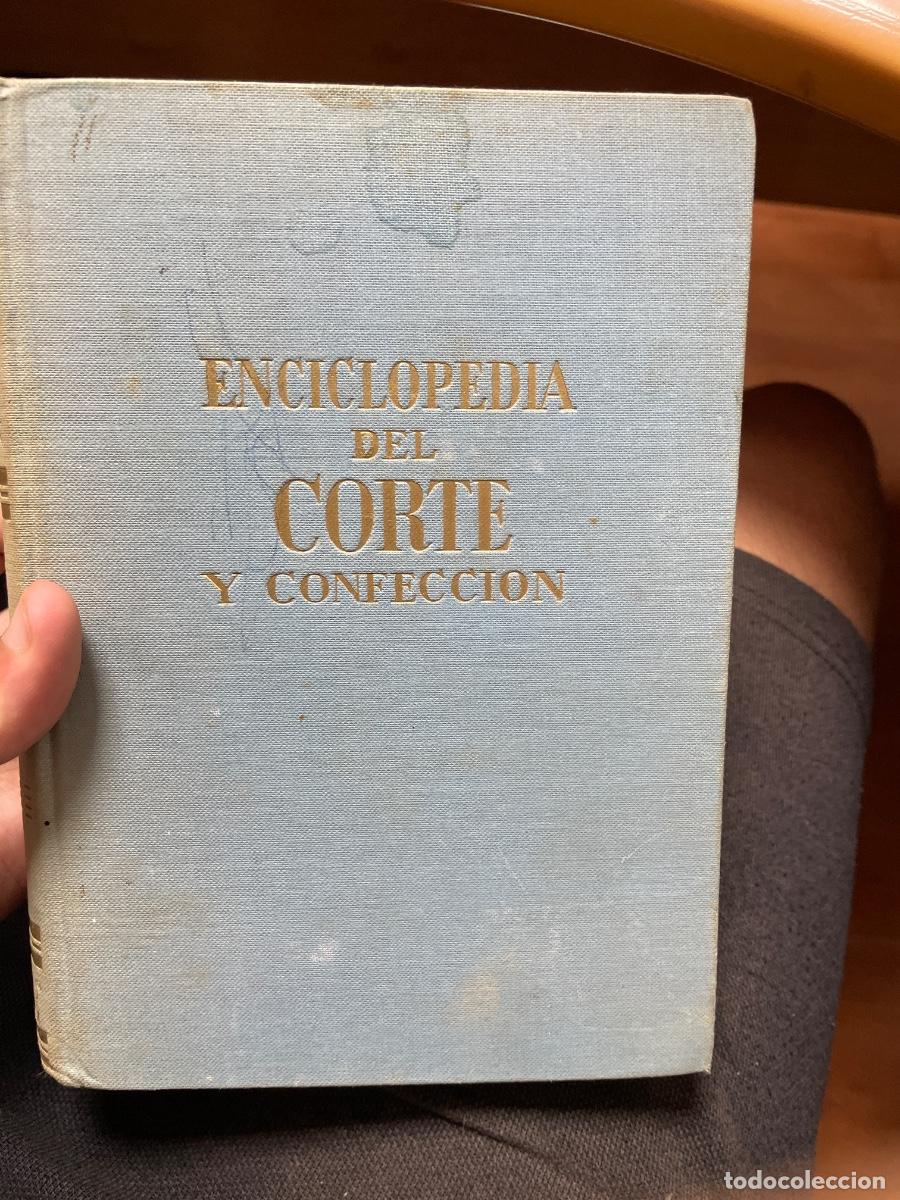 Enciclopedias de segunda mano: Enciclopedia del corte y confecci&oacute;n - Foto 1