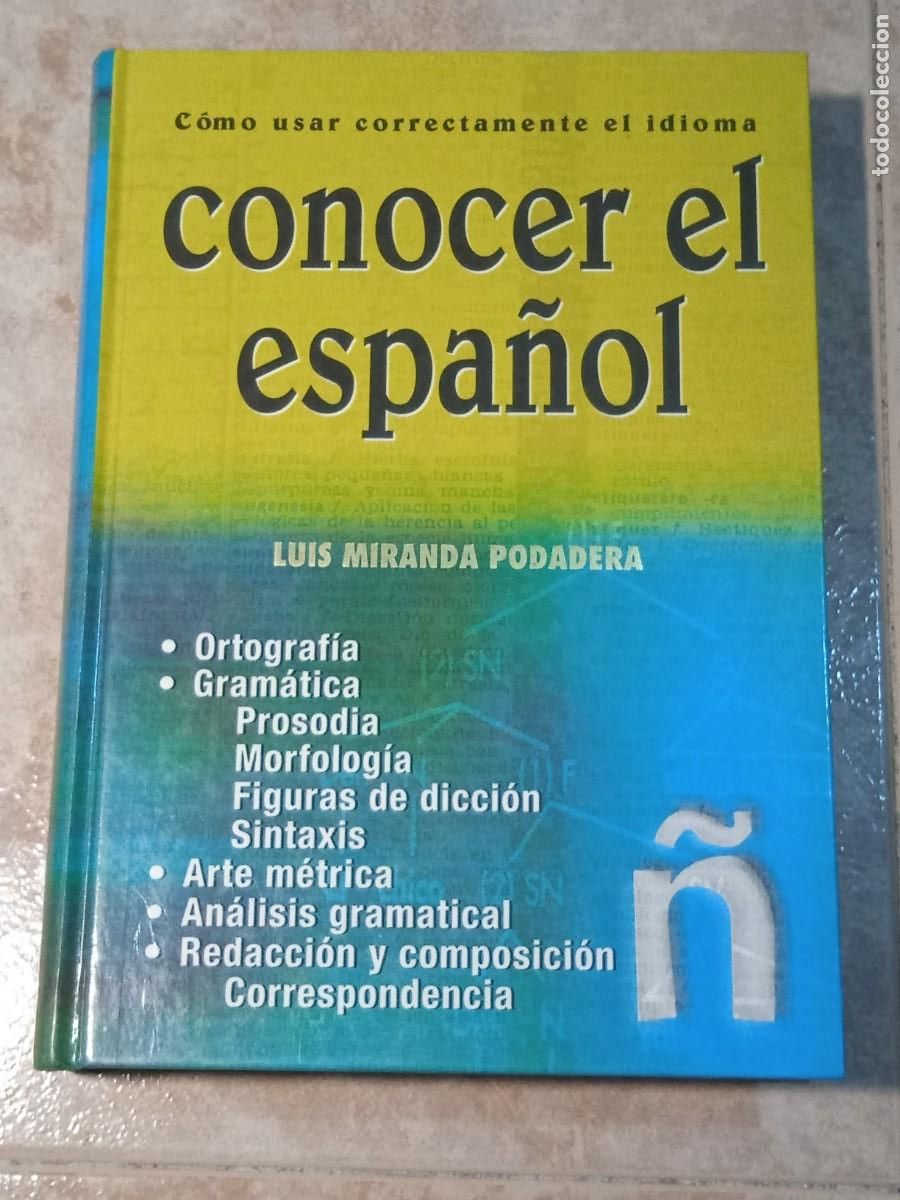 Enciclopedias de segunda mano: Libro Conocer el espa&ntilde;ol | Luis Miranda Podadera | 2003 - Foto 1