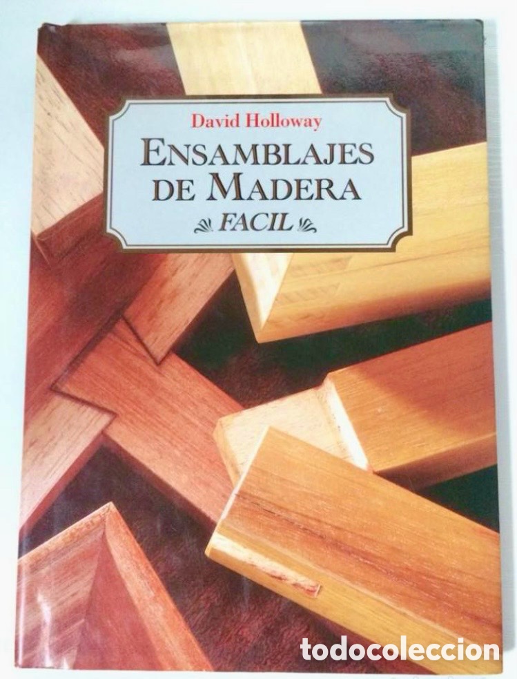 Enciclopedias de segunda mano: Ensambles de madera. David Holloway. - Foto 1