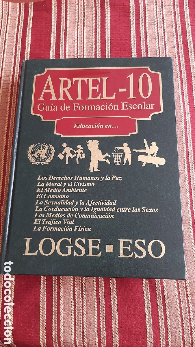 Enciclopedias de segunda mano: ARTEL 10 - GU&Iacute;A DE FORMACI&Oacute;N ESCOLAR - EDUCACI&Oacute;N EN... -LOGSE / ESO - 1997