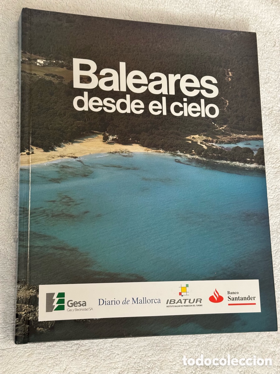Enciclopedias de segunda mano: Libro ilustrado a color de las Islas Baleares. Turismo en fotos