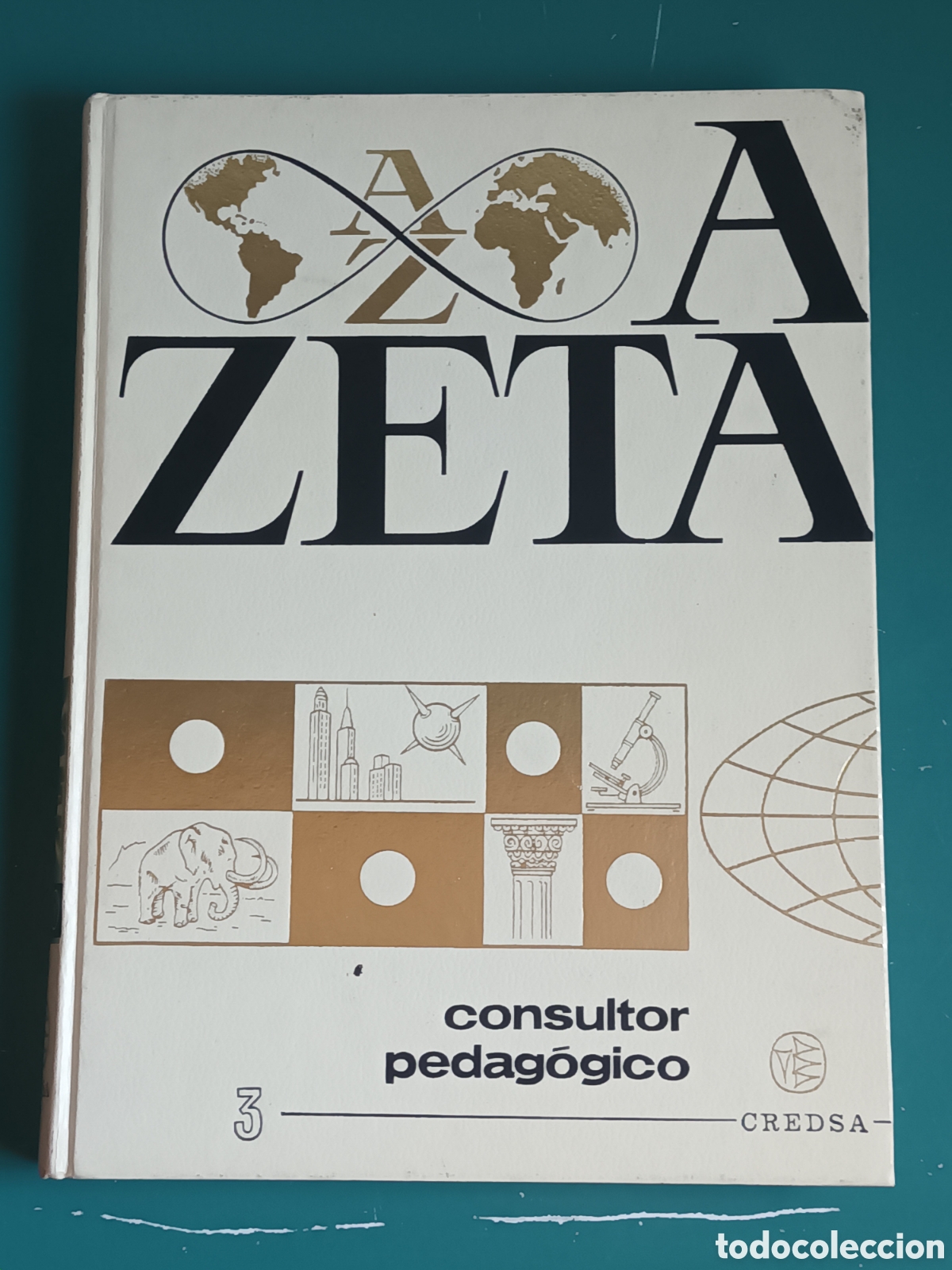 Enciclopedias de segunda mano: A Zeta Consultor Pedag&oacute;gico N&ordm; 3 Credsa 1977