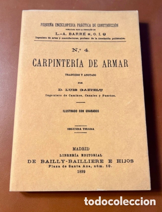 Enciclopedias de segunda mano: La Carpinter&iacute;a de Armar. D. Luis Gaztelu. - Foto 1