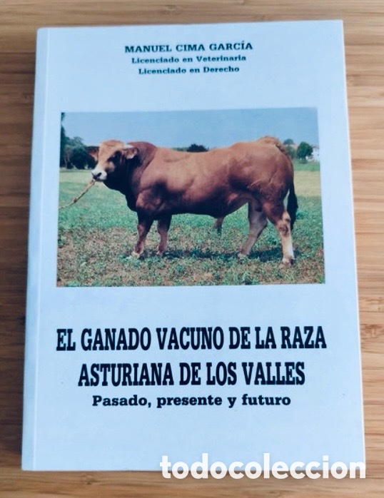 Enciclopedias de segunda mano: EL GANADO VACUNO DE LA RAZA ASTURIANA DE LOS VALLES.