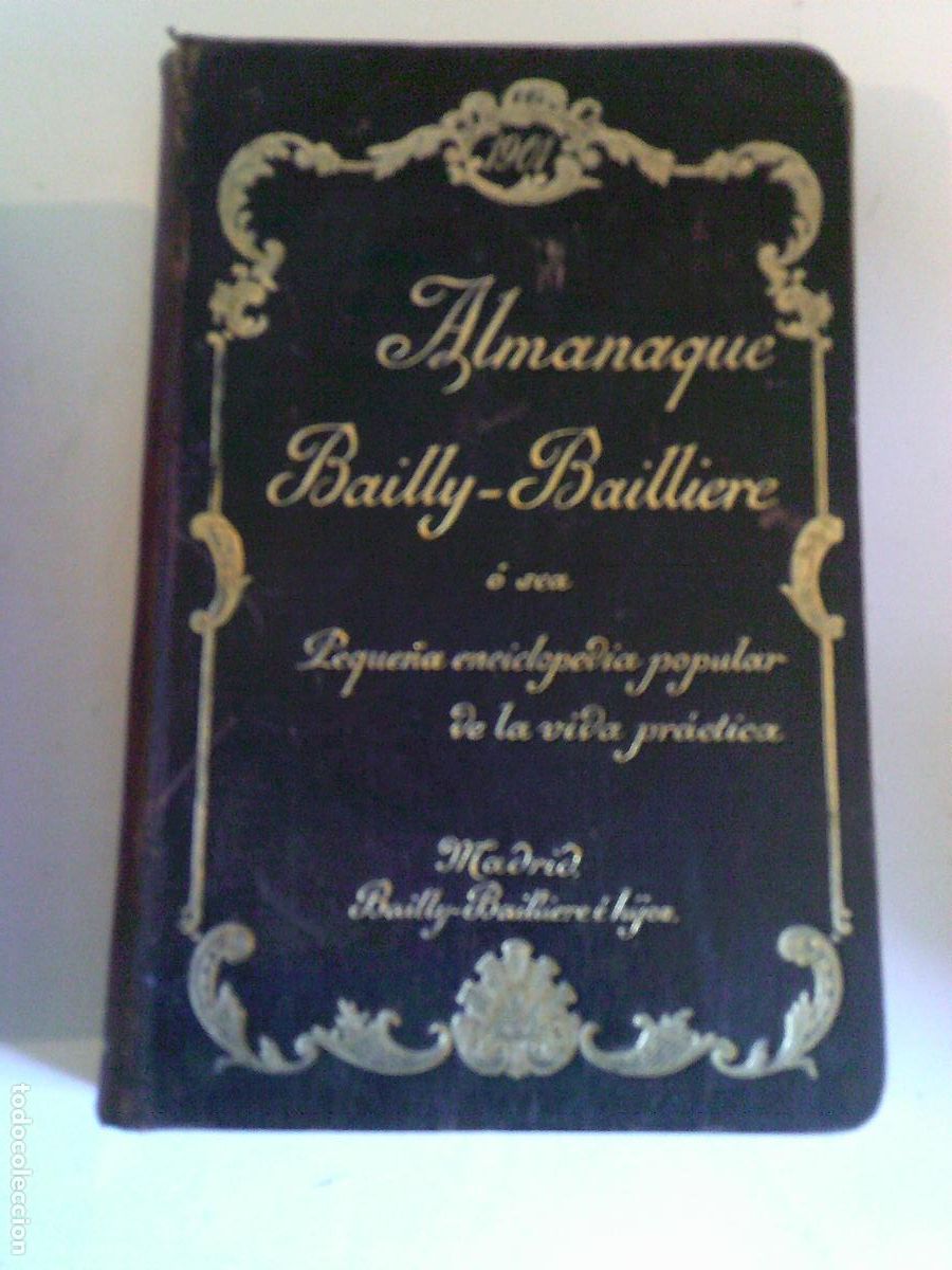 Enciclopedias de segunda mano: Almanaque Bailly-Bailliere 1901 Enciclopedia popular