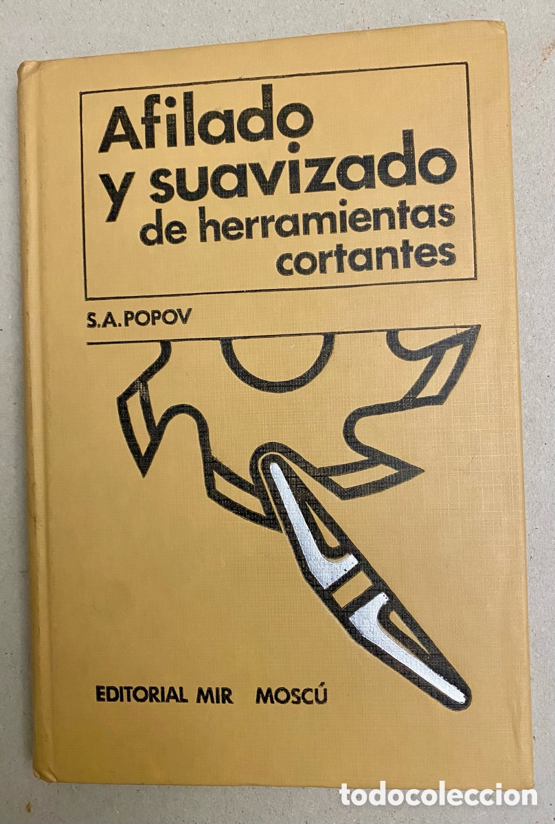 Livres d'occasion: Afilado y suavizado de herramientas cortantes.