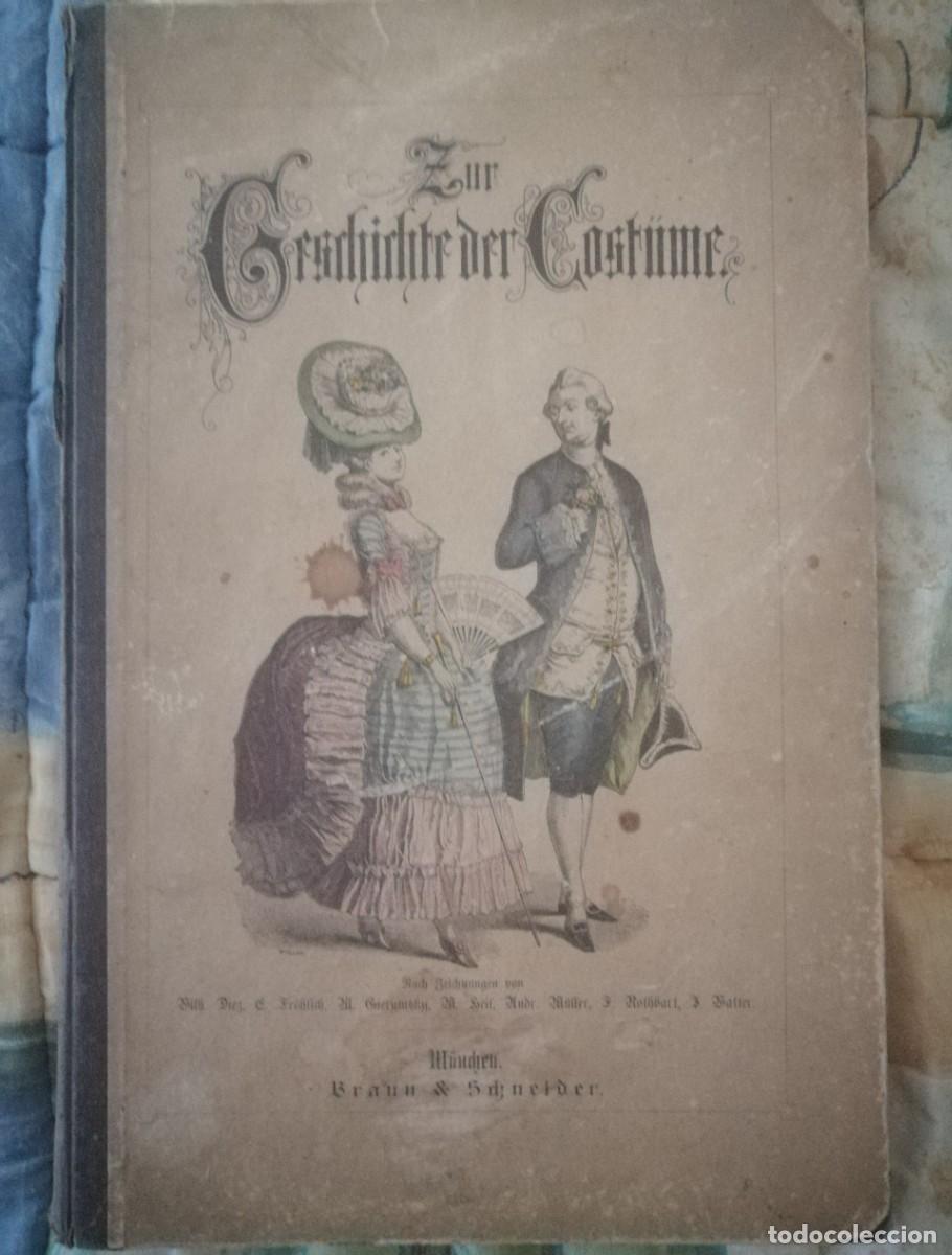 Enciclopedias de segunda mano: HISTORIA DEL VESTIDO-GESCHICHTE DER COST&Uuml;ME. ALEMANIA S.XIX M&Aacute;S DE 200 L&Aacute;MINAS COLOREADAS. 35X23 CM.