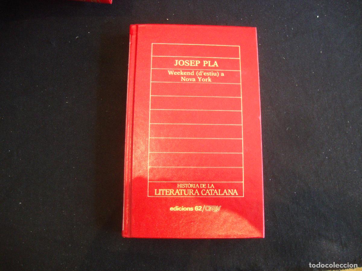 Enciclopedias de segunda mano: HISTORIA DE LA LITERATURA CATALANA EDICIONS 62 ORBIS N&ordm; 82 JOSEP PLA WEEKEND D'ESTIU A NOVA