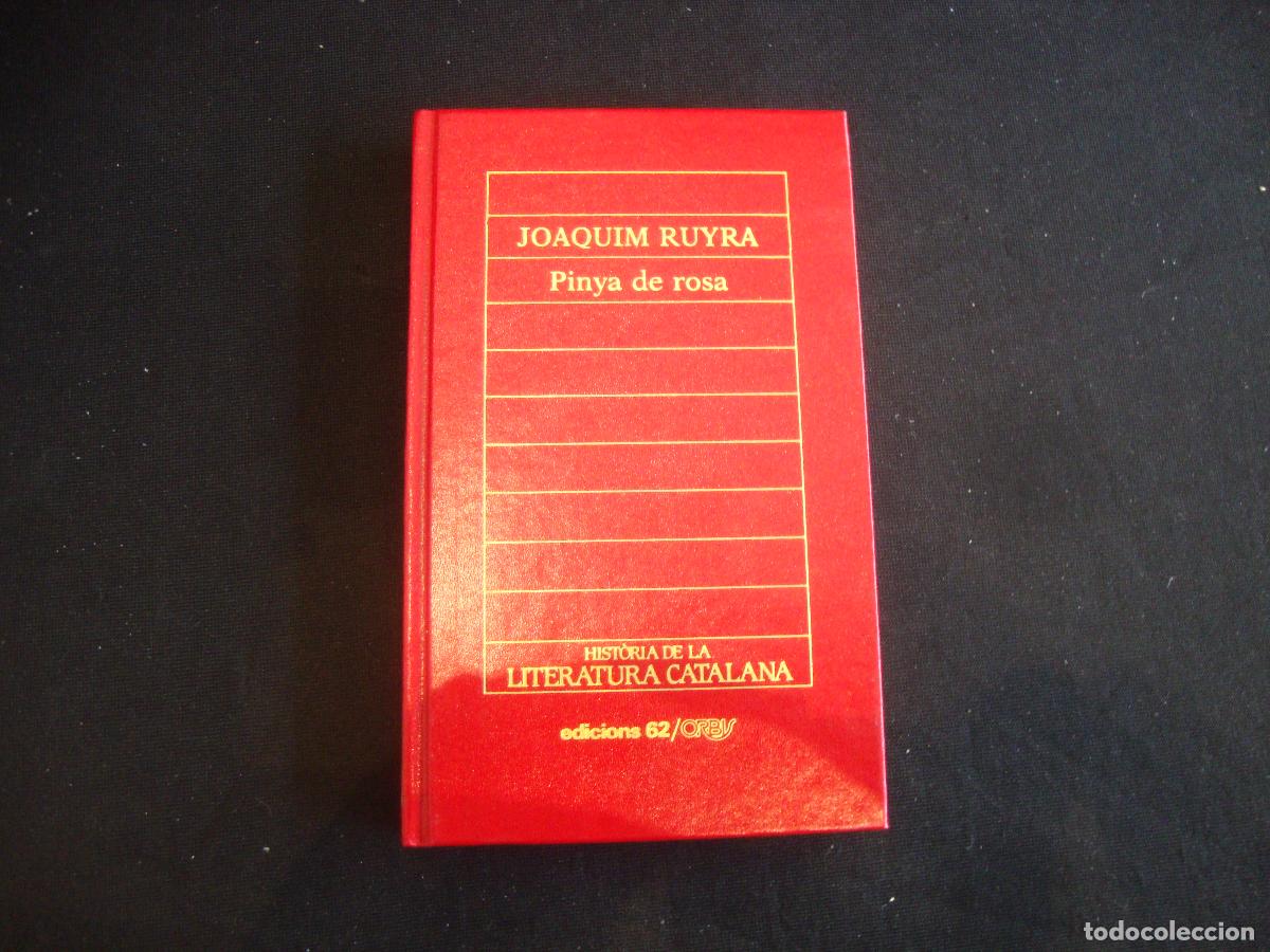 Enciclopedias de segunda mano: HISTORIA DE LA LITERATURA CATALANA EDICIONS 62 ORBIS N&ordm; 61 JOAQUIM RUYRA PINYA DE ROSA