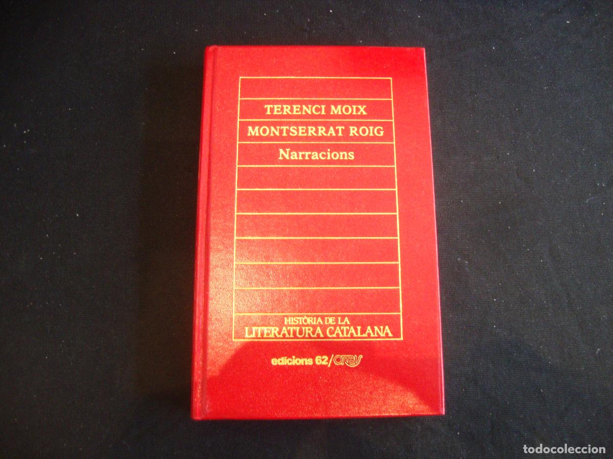 Enciclopedias de segunda mano: HISTORIA DE LA LITERATURA CATALANA EDICIONS 62 ORBIS N&ordm; 23 TERENCI MOIX MONTSERRAT ROIG NARRACIONS