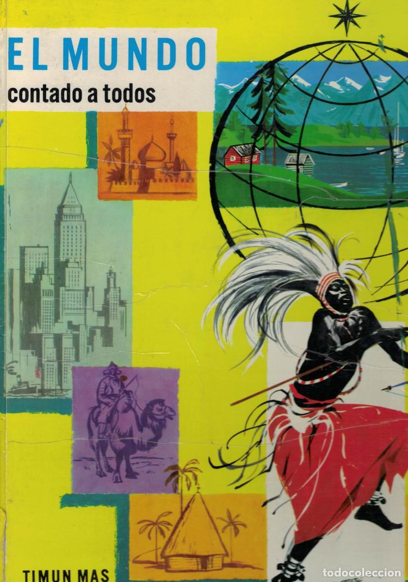 Enciclopedias de segunda mano: El Mundo contado a todos. Enciclopedia en colores Timun Mas