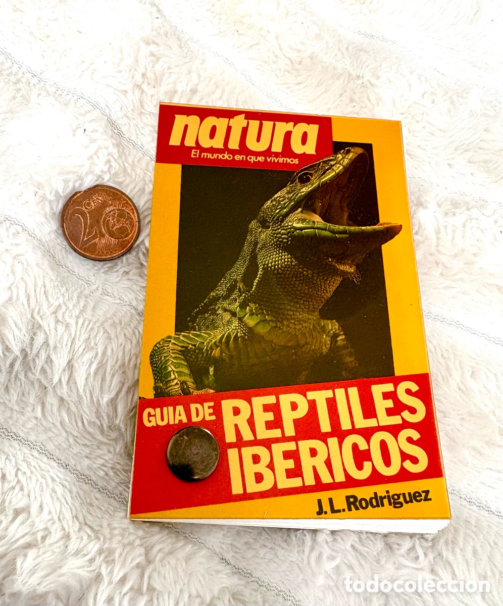 Enciclopedias de segunda mano: LUJO - Gu&iacute;a de Reptiles Ib&eacute;ricos - Revista Natura (1990) - J.L. Rodr&iacute;guez