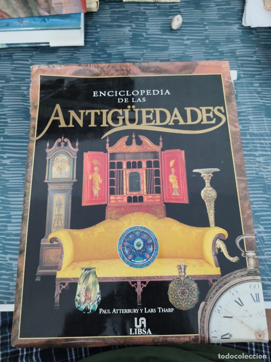 Enciclopedias de segunda mano: ENCICLOPEDIA DE LAS ANTIGUEDADES,PAUL ATTERBURY,LARS THARP,LIBSA EDITORIAL 1994,332 P&Aacute;GINAS.