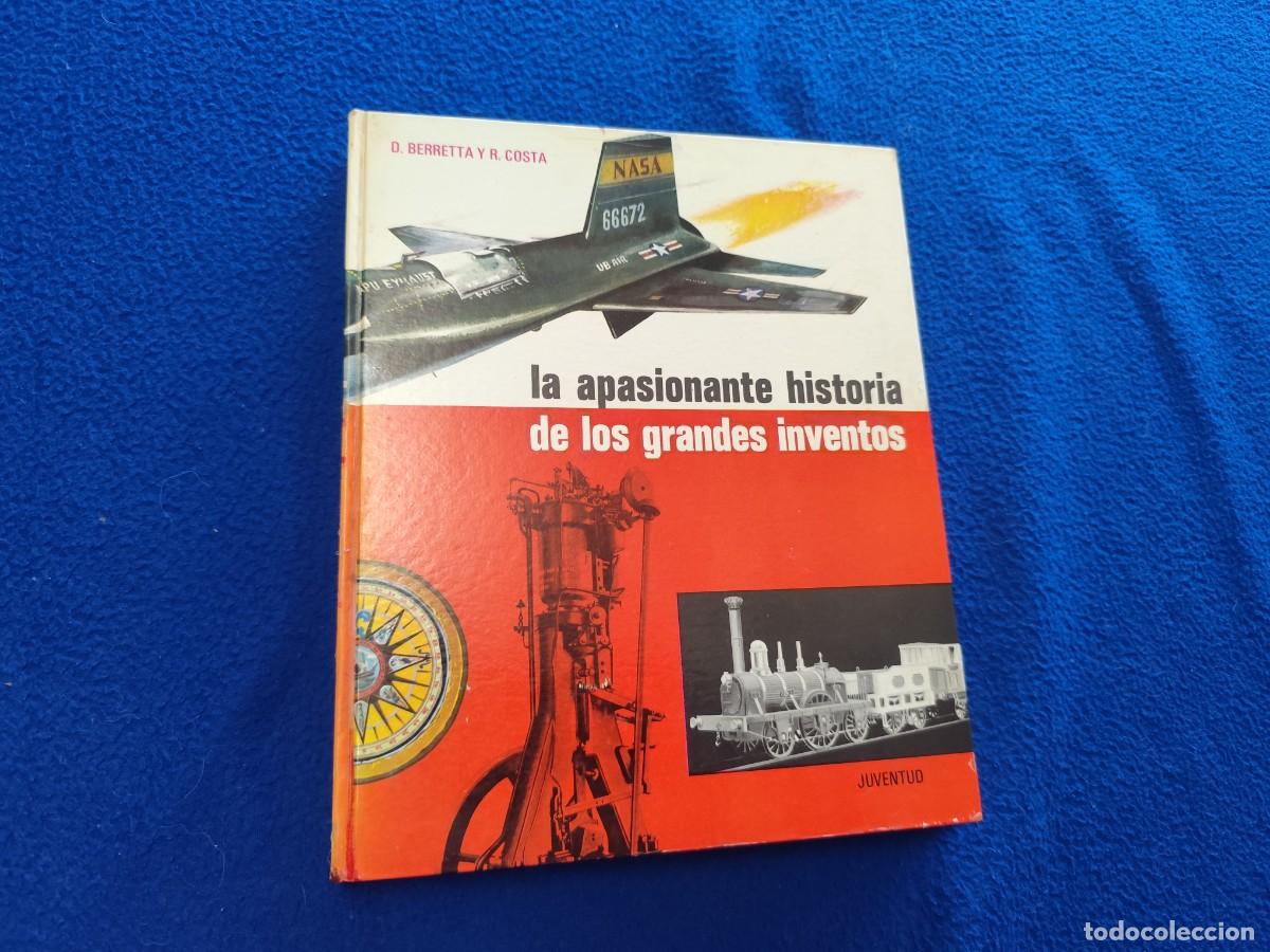 Enciclopedias de segunda mano: La Apasionante Historia de los Grandes Inventos D. Berretta y R. Costa Editorial Juventus 1&ordf; Edici&oacute;n