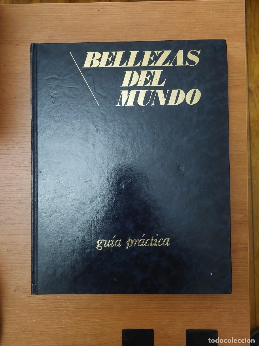 Enciclopedias de segunda mano: Bellezas del mundo. Gu&iacute;a pr&aacute;ctica.