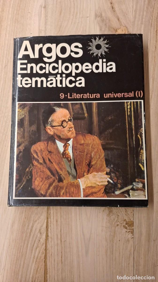 Enciclopedias de segunda mano: ARGOS Enciclopedia TEM&Aacute;TICA 9. Literatura Universal I