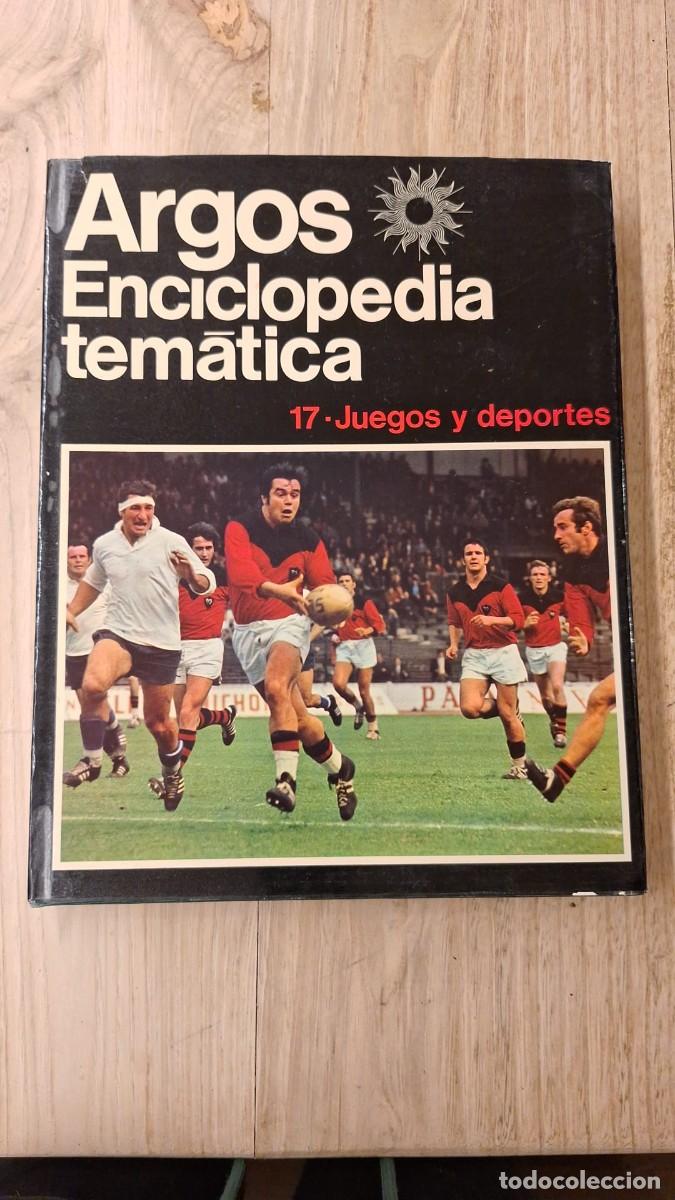 Enciclopedias de segunda mano: ARGOS Enciclopedia TEM&Aacute;TICA 17. Juegos y Deportes