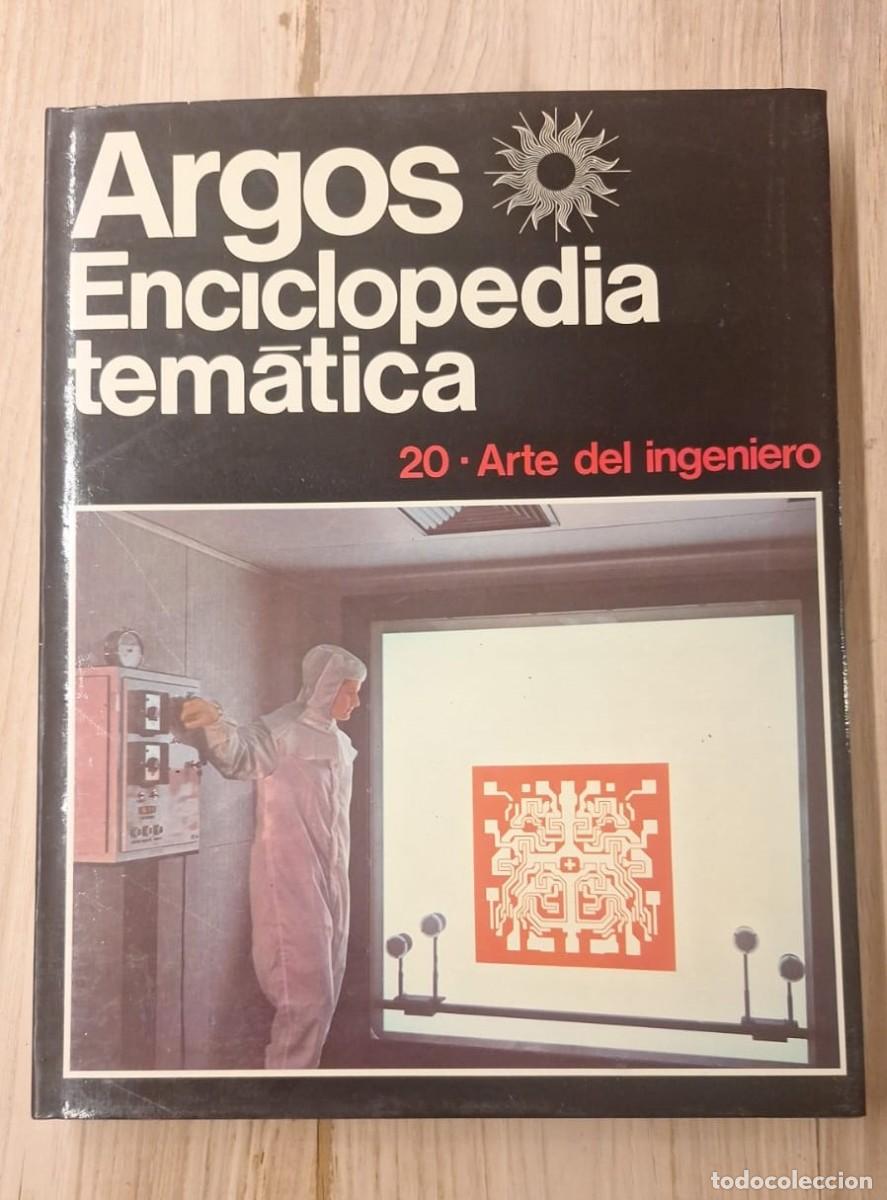 Enciclopedias de segunda mano: ARGOS Enciclopedia TEM&Aacute;TICA 20. Arte del ingeniero.
