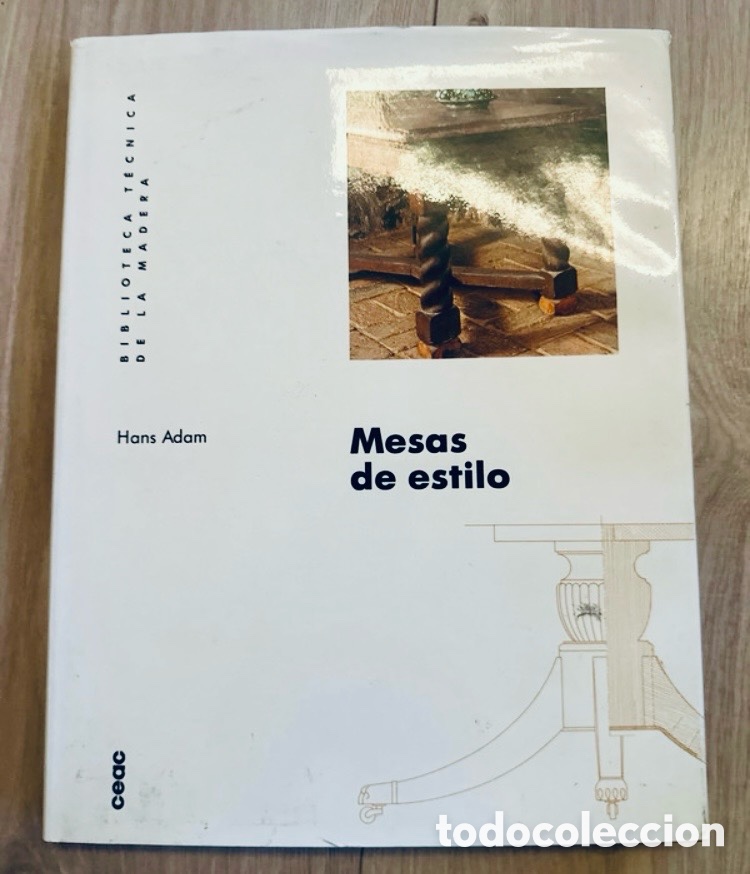 Enciclopedias de segunda mano: Mesas de estilo. Biblioteca t&eacute;cnica de la madera.