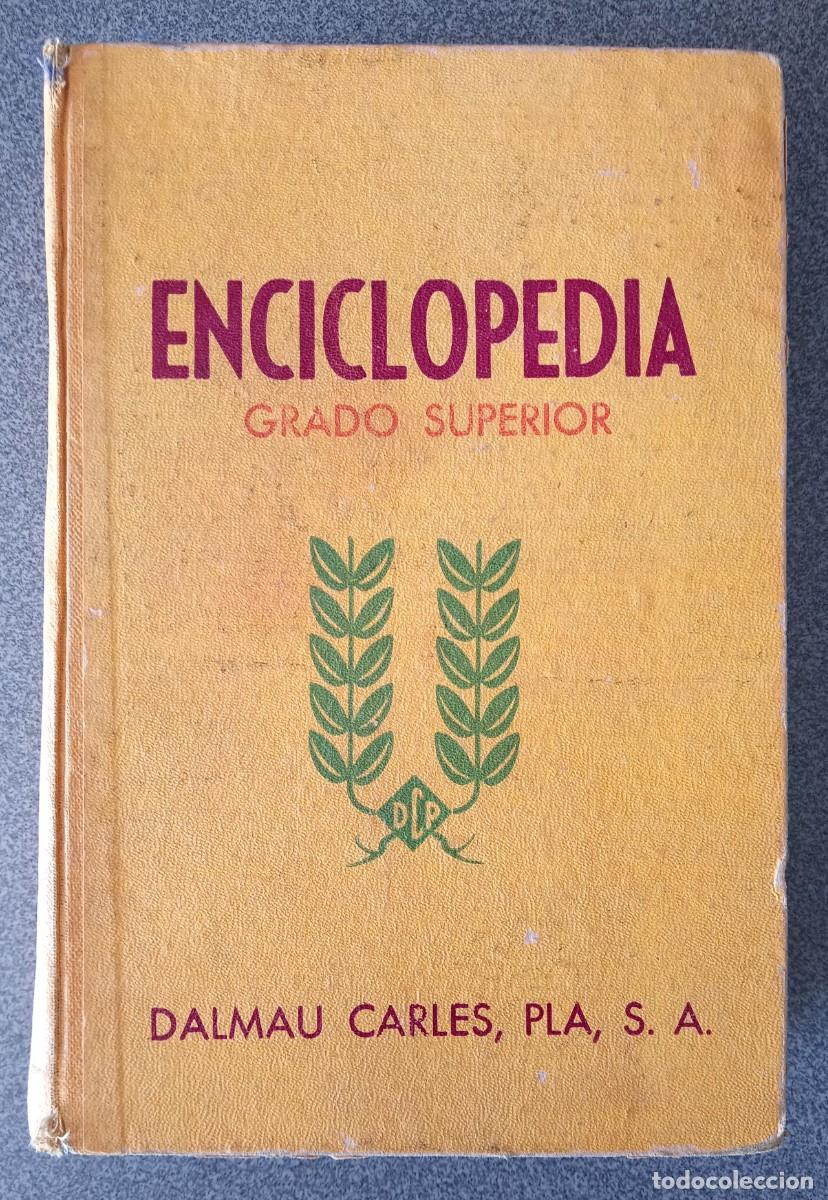 Enciclopedias de segunda mano: Enciclopedia Grado Superior Dalmau