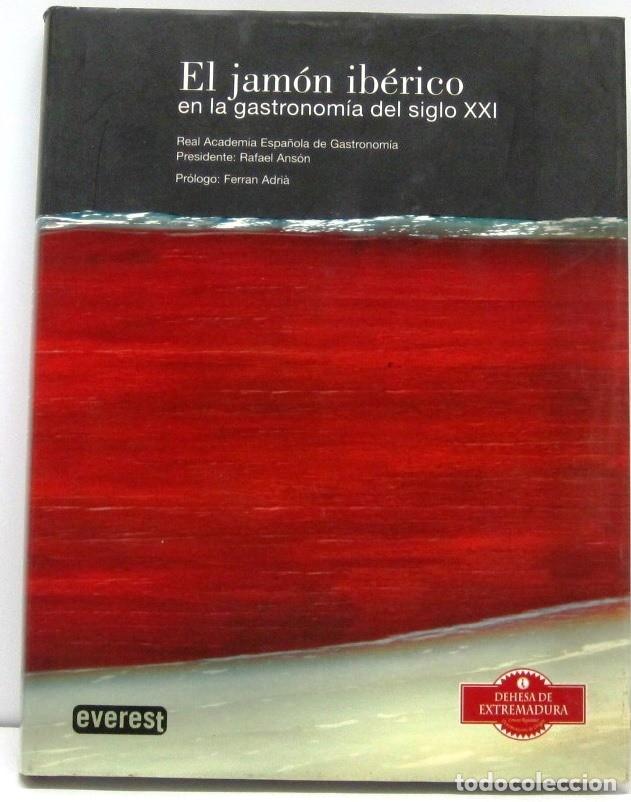 Livros em segunda m&atilde;o: EL JAMON IBERICO EN LA GASTRONOMIA DEL SIGLO XXI - LIBRO
