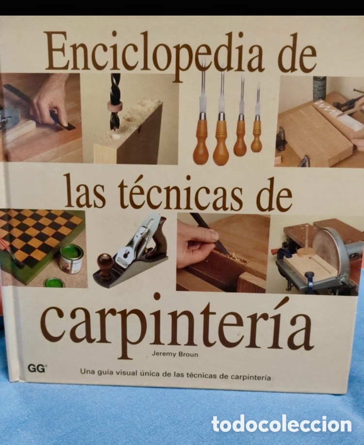 Enciclopedias de segunda mano: ENCICLOPEDIA DE LAS TECNICAS DE CARPINTER&Iacute;A.