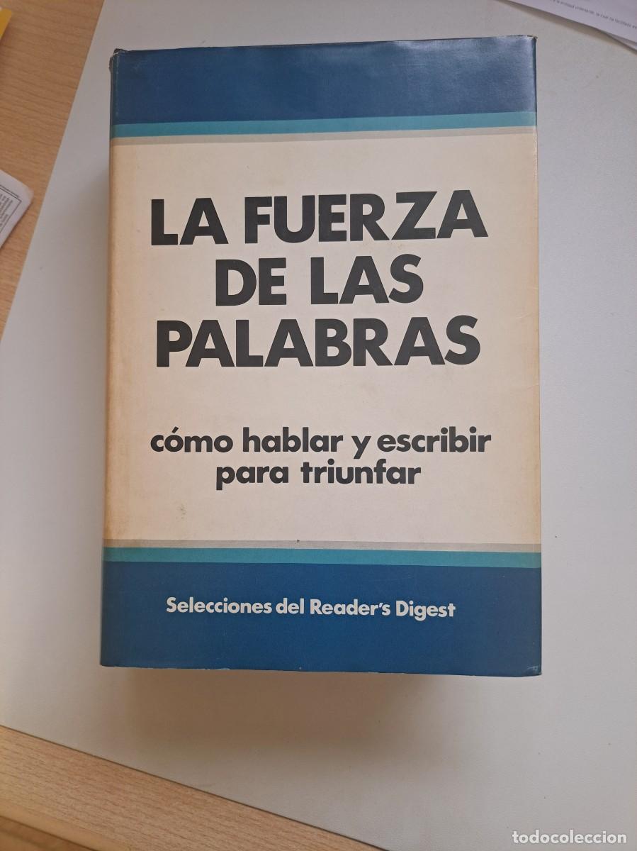 Enciclopedias de segunda mano: LA FUERZA DE LAS PALABRAS. Selecciones del Reader`s Digest