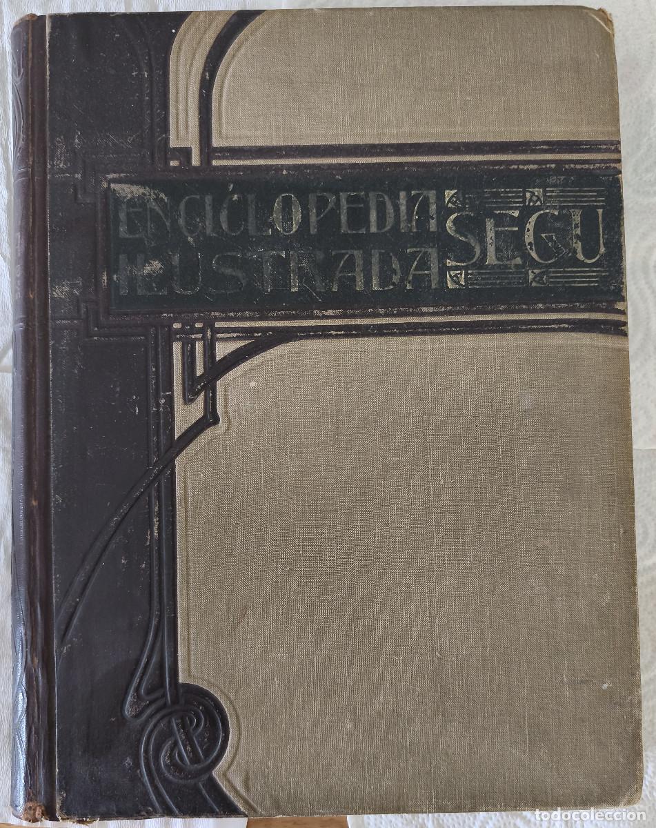 Enciclopedias de segunda mano: ENCICLOPEDIA ILUSTRADA SEGU&Iacute; - Diccionario Universal Tomo XI ( desd J a LAZZISK )