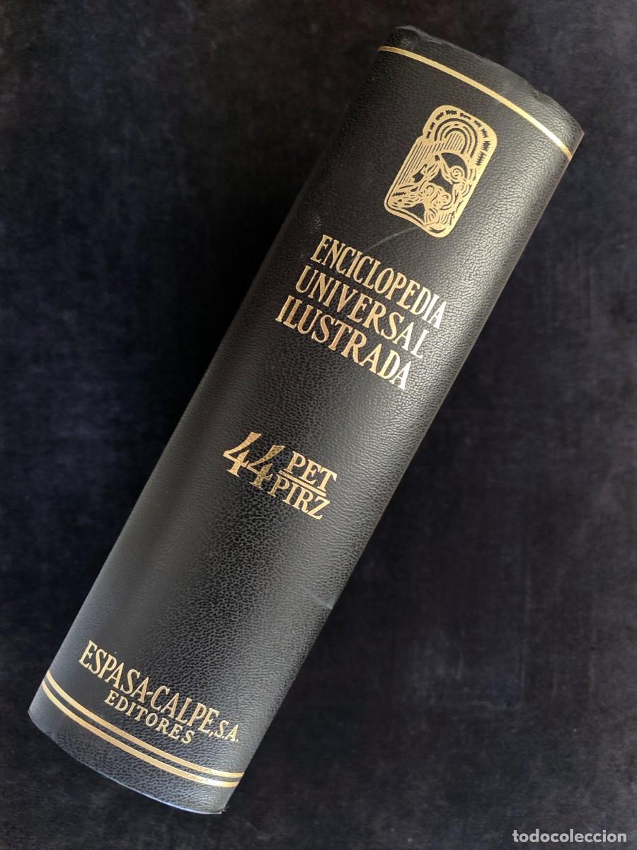 Second hand encyclopedias: ENCICLOPEDIA UNIVERSAL ILUSTRADA EUROPEA AMERICANA. TOMO 44. ESPASA CALPE, 1995