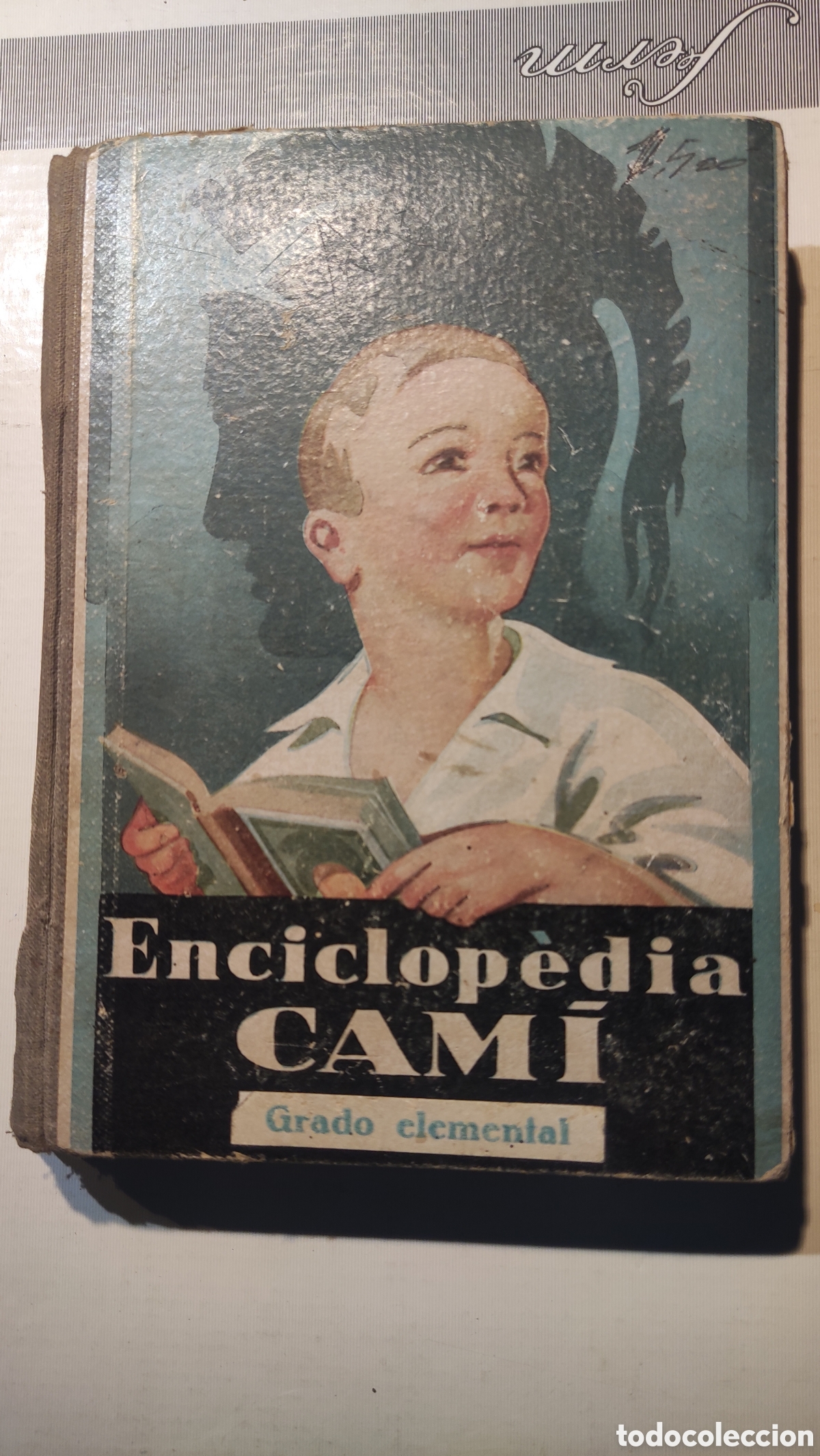 Livres d'occasion: Libros-holar enciclopedia de Cam&iacute;