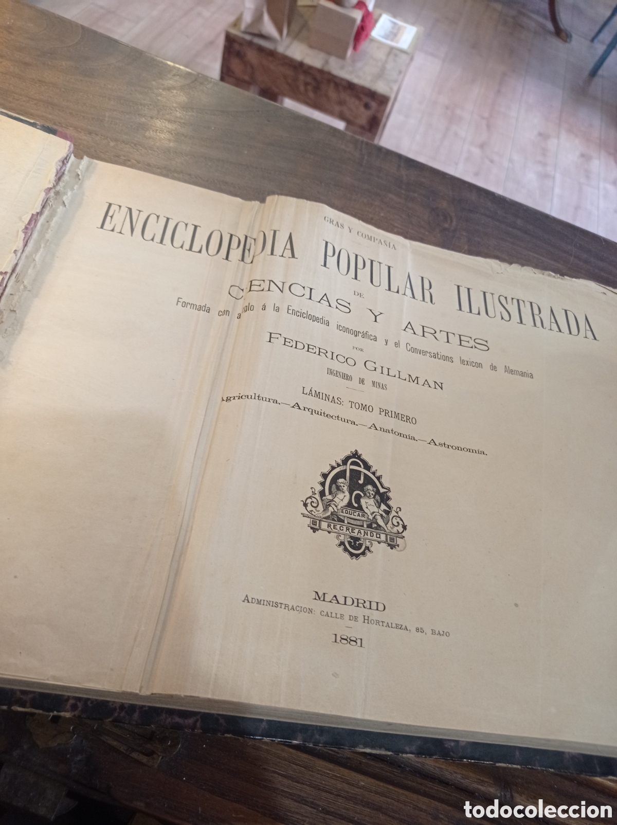 Livres d'occasion: enciclopedia popular ilustrada de ciencias y artes. Federico Gillman. Madrid 1881. 4 tomos