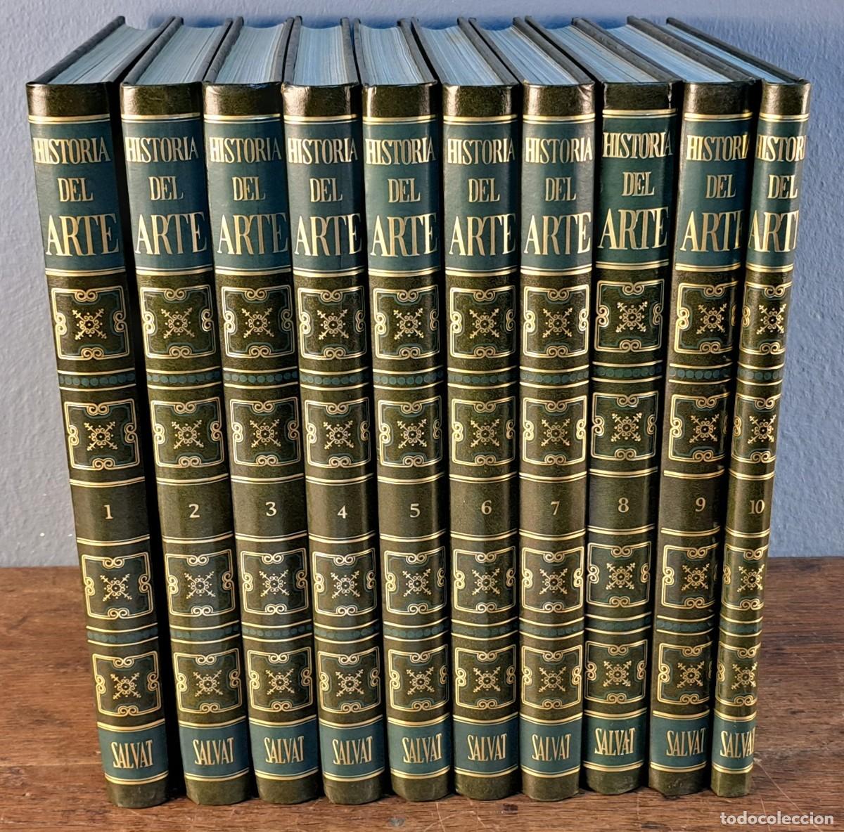 Enzyklop&auml;dien aus zweiter Hand: Historia del Arte. Salvat. Colecci&oacute;n completa 10 tomos. 1985