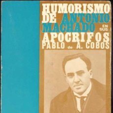Libros de segunda mano: 1970: HUMORISMO DE ANTONIO MACHADO