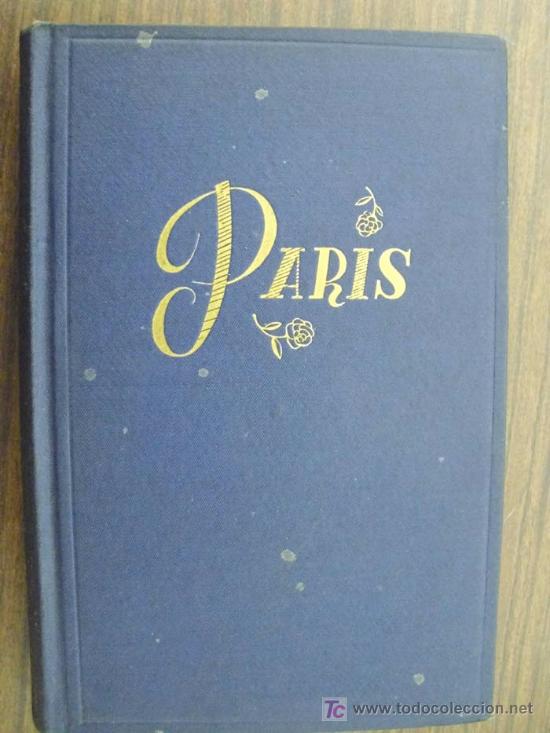 Libros de segunda mano: PARIS. AZOR&Iacute;N.  1&ordf; edici&oacute;n. Biblioteca Nueva. 1945 - Foto 1