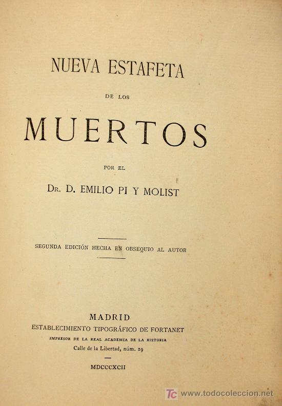 Libros de segunda mano: Nueva estafeta de los muertos. Dr. E. Pi y Molist - Foto 1