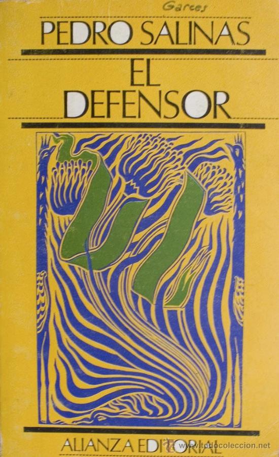 Libros de segunda mano: PEDRO SALINAS / EL DEFENSOR. INTRODUCCI&Oacute;N DE JUAN MARICHAL. - Foto 1
