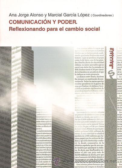 Libros de segunda mano: COMUNICACI&Oacute;N Y PODER. REFLEXIONANDO PARA EL CAMBIO SOCIAL. A ESTRENAR. * PERIODISMO * - Foto 1