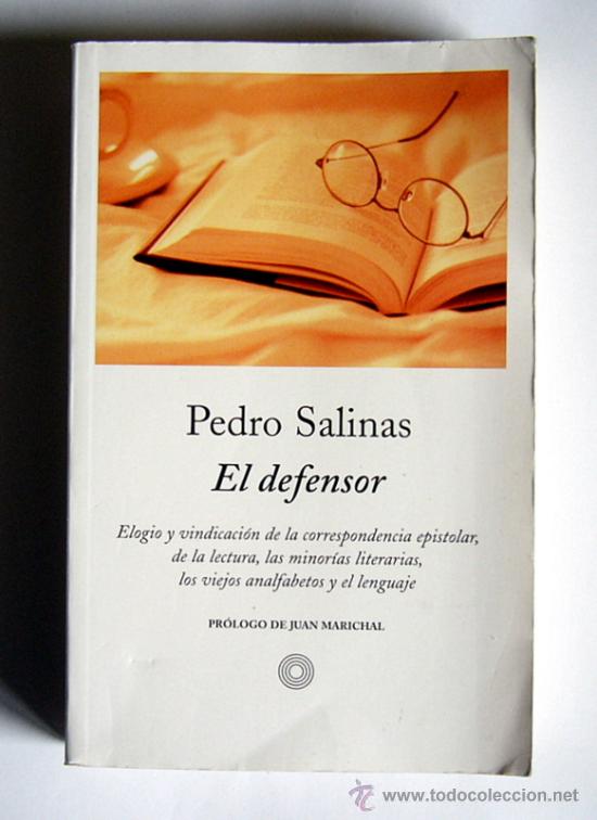 Libros de segunda mano: EL DEFENSOR - PEDRO SALINAS - CINCO TEXTOS DE CRITICA LITERARIA - Foto 1