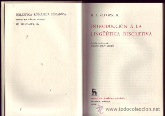 Libros de segunda mano: INTRODUCCI&Oacute;N A LA LING&Uuml;&Iacute;STICA DESCRIPTIVA. H. A GLEASON. - Foto 1