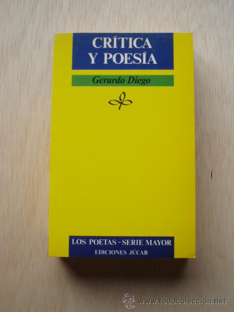 Libros de segunda mano: Cr&iacute;tica y poes&iacute;a de Gerardo Diego - Foto 1