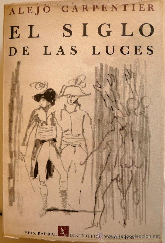 Libros de segunda mano: El Siglo de las Luces.- Alejo Carpentier - Foto 1
