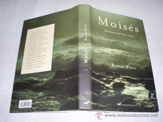 Libros de segunda mano: Mois&eacute;s. En busca del dios &uacute;nico RAFAEL POTTI Ediciones Mart&iacute;nez Roca, 2004. RM48894 - Foto 1