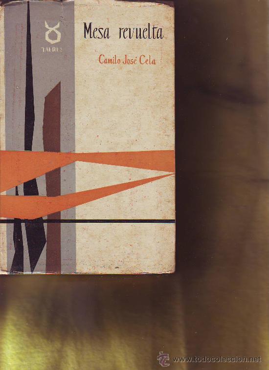 Libros de segunda mano: mesa revuelta. camilo jose cela.1957 - Foto 1
