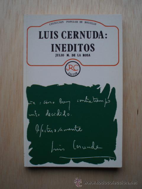 Libros de segunda mano: Luis Cernuda: In&eacute;ditos de Julio M. de la Rosa - Foto 1