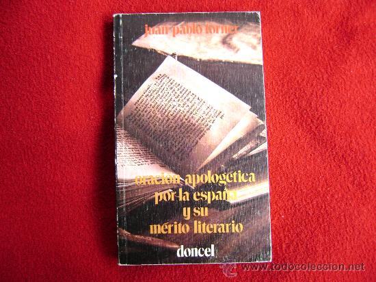 Gebrauchte B&uuml;cher: ORACION APOLOG&Eacute;TICA POR LA ESPA&Ntilde;A Y SU MERITO LITERARIO. J. Pablo Forner. Doncel 1976 1&ordf; ED.
