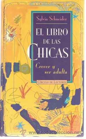 Libros de segunda mano: EL LIBRO DE LAS CHICAS - SYLVIA SCHNEIDER - Foto 1