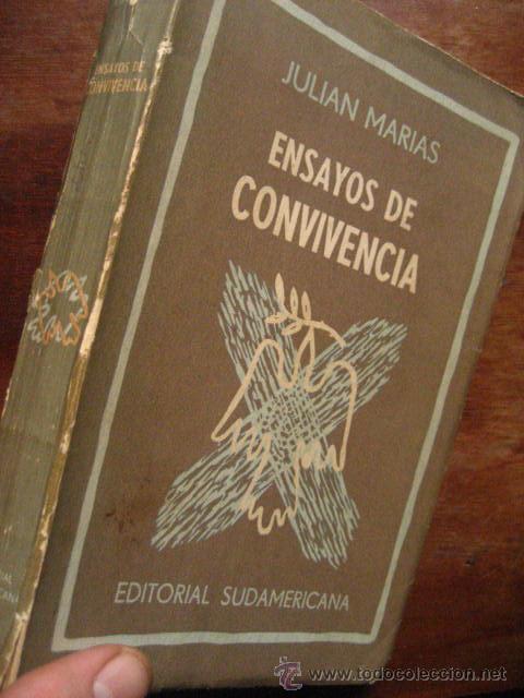 Libri di seconda mano: ensayos de convivencia , julian marias , ed subamericana 1955 ( vr a3