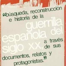 Libros de segunda mano: LA GUERRILLA ESPAÑOLA DEL SIGLO XX - ANDRÉS SOREL