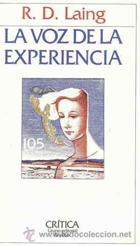 Libros de segunda mano: LA VOZ DE LA EXPERIENCIA - R. D. LAING - Foto 1